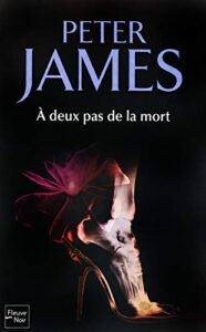 À deux pas de la mort