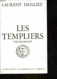 les templiers ces inconnus