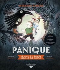 panique dans la foret weepers circus livre cd