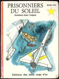 prisonniers du soleil