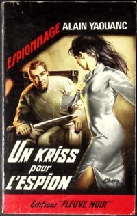 un kriss pour lespion