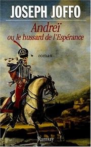 andrei ou le hussard de lesperance