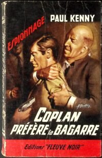 coplan prefere la bagarre