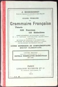 cours primaire de grammaire francaise. cours superieur et complementaire. brevet elementaire