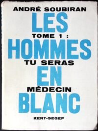 les hommes en blanc 3 le grand métier