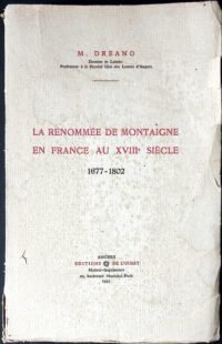 la renommee de montaigne en france au xviiiᵉ siecle 1677‑1802