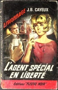 lagent special en liberte