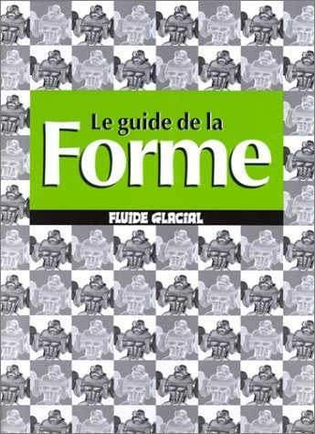 le guide de la forme le guide de la forme