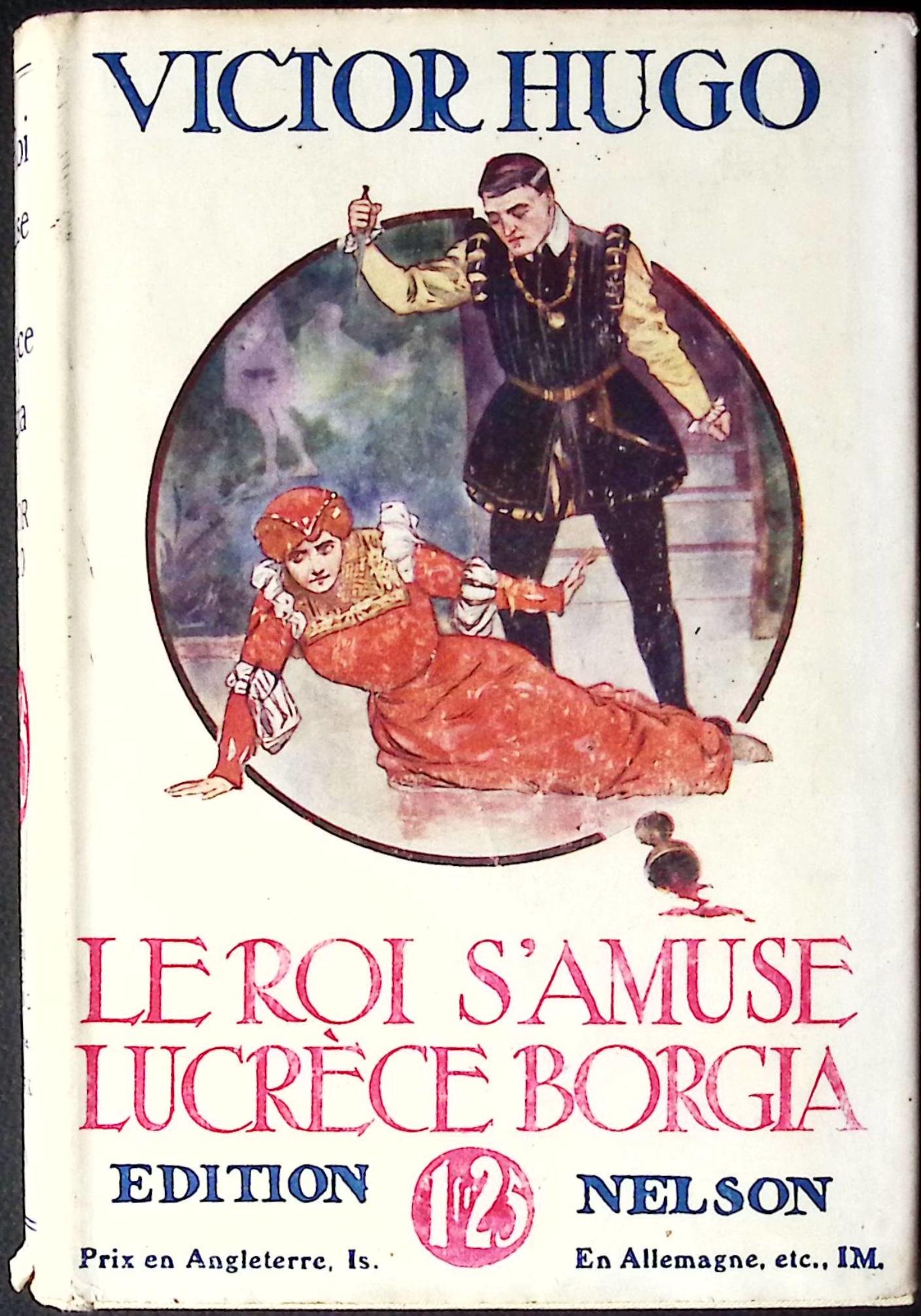 le roi samuse lucrece borgia — 19 le roi samuse lucrece borgia — 19