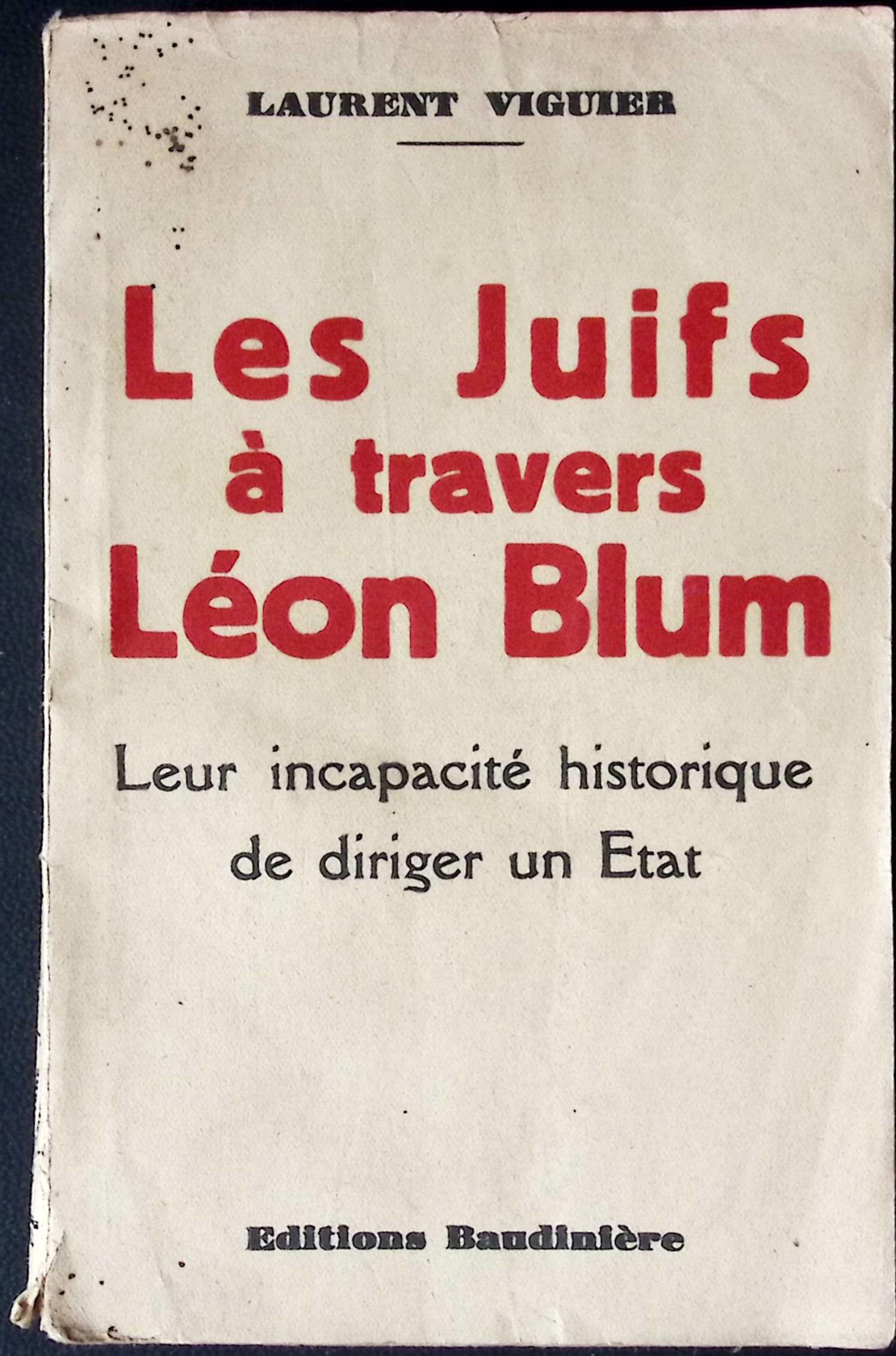 les juifs a travers leon blum leur incapacite historique de diriger un etat les juifs a travers leon blum leur incapacite historique de diriger un etat