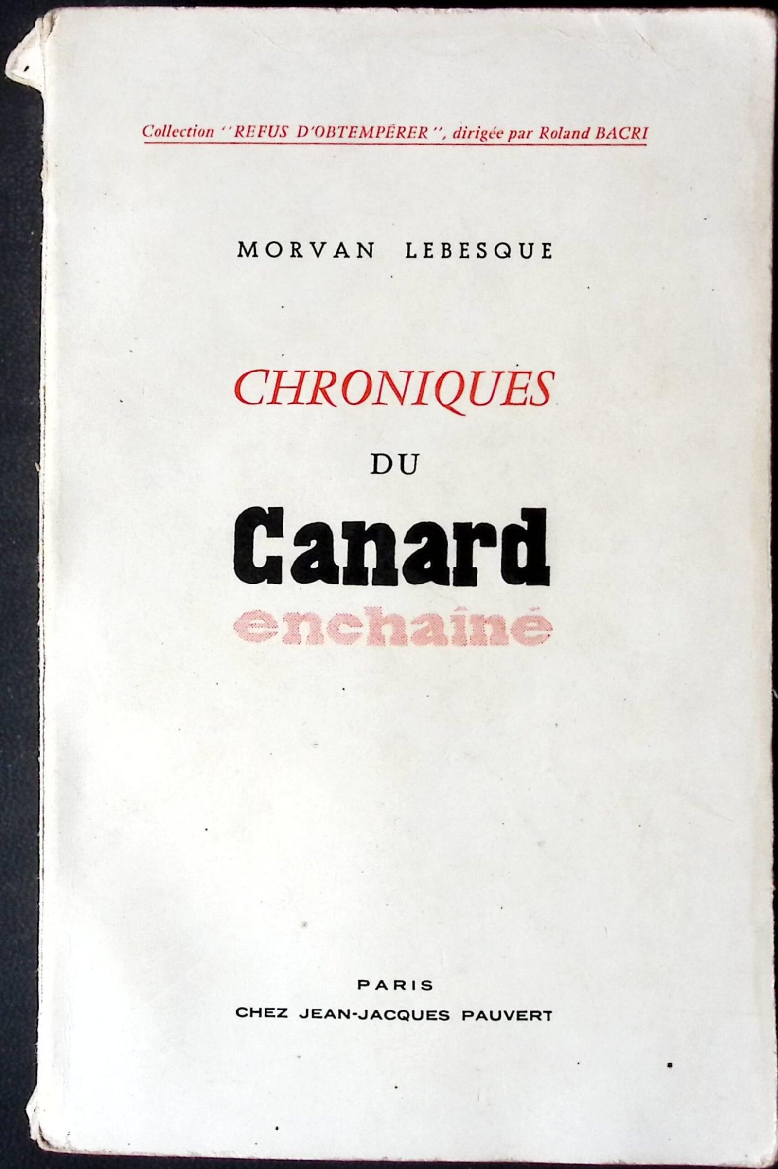 chroniques du canard enchaine chroniques du canard enchaine