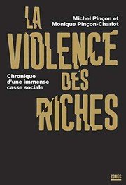 la violence des riches