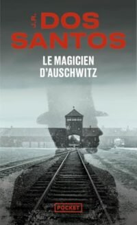 le magicien dauschwitz
