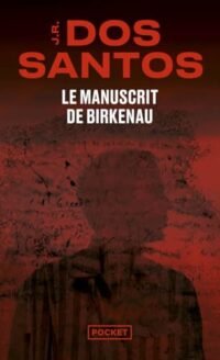 le manuscrit de birkenau