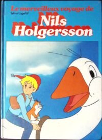 le merveilleux voyage de nils holgersson