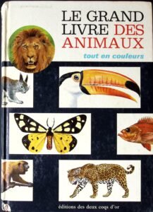 Le grand livre des animaux