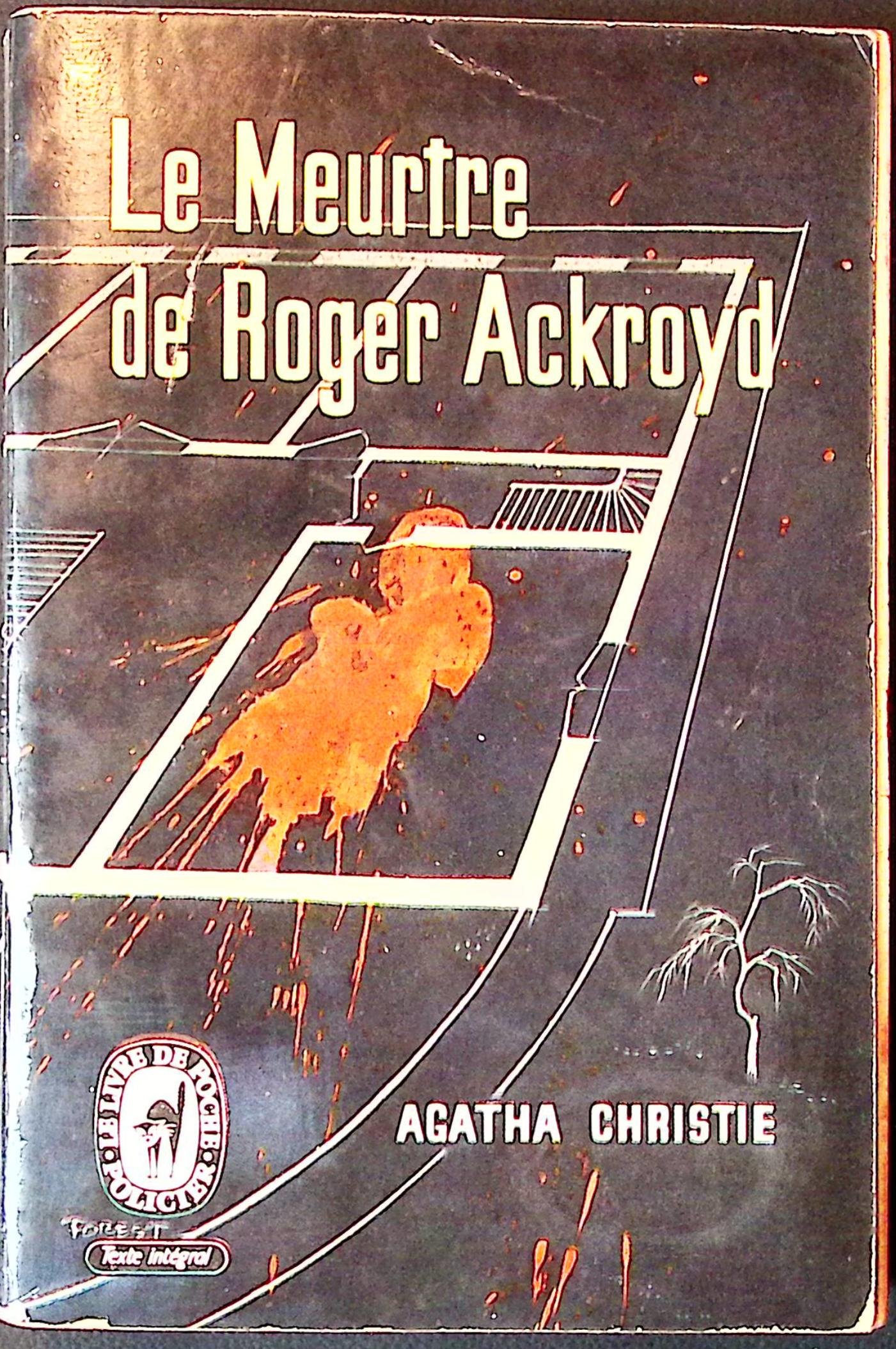 le meurtre de roger ackroyd le meurtre de roger ackroyd