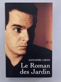 le roman des jardin