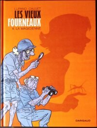 les vieux fourneaux tome 4 la magicienne