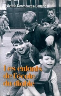 les enfants de lecole du diable