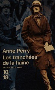 les tranchees de la haine
