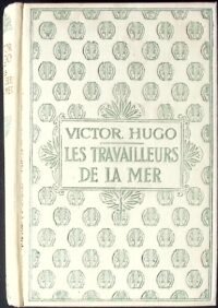 les travailleurs de la mer tome i