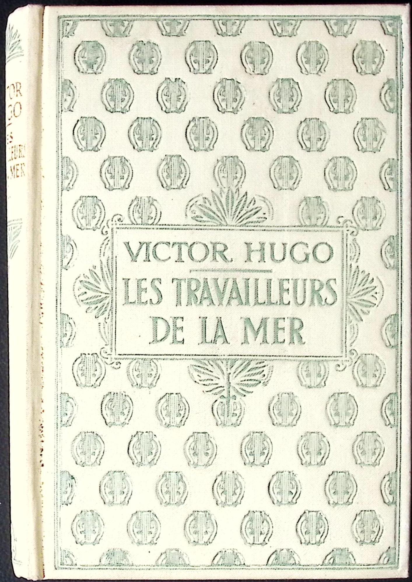 les travailleurs de la mer tome i les travailleurs de la mer tome i