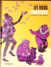 les vieux fourneaux bons pour lasile