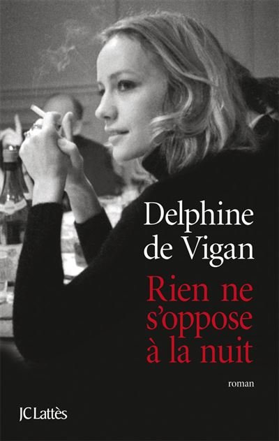 rien ne soppose a la nuit rien ne soppose a la nuit