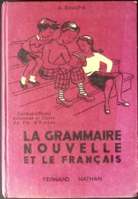 la grammaire nouvelle et le francais